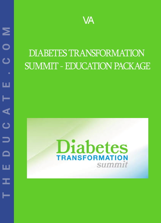 VA - Diabetes Transformation Summit - Education Package