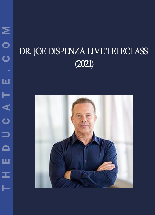 Dr. Joe Dispenza Live Teleclass (2021)