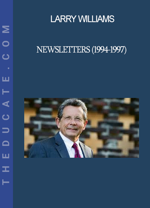 Larry Williams Newsletters (1994-1997)