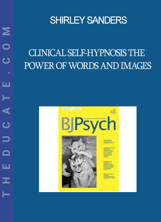 Shirley Sanders - Clinical Self-Hypnosis The Power of Words and Images