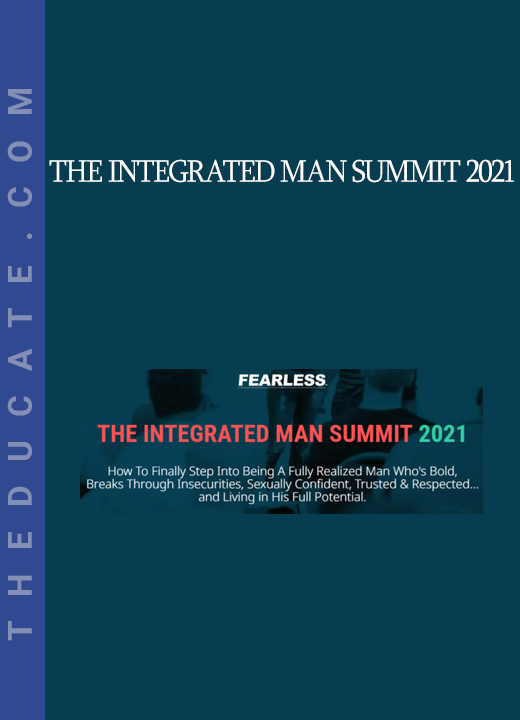 The Integrated Man Summit 2021